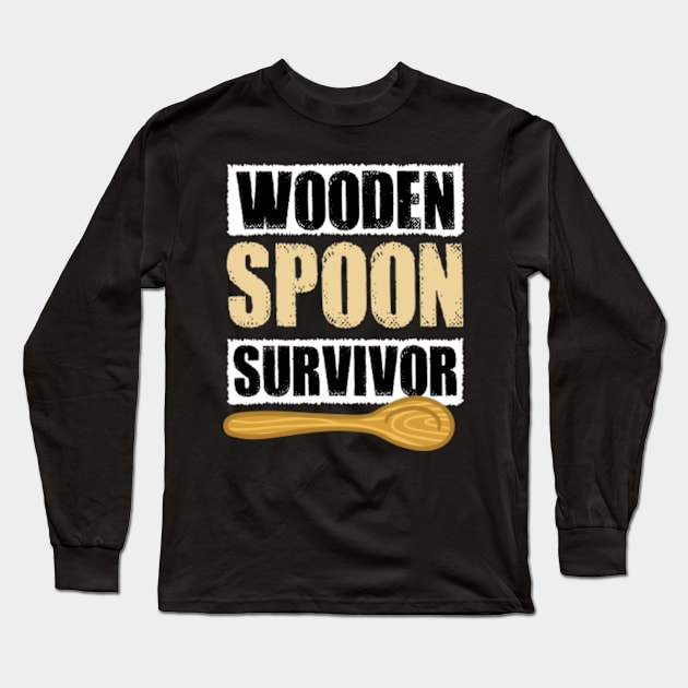 Funny Wooden Spoon Survivor Long Sleeve T-Shirt by TomCage